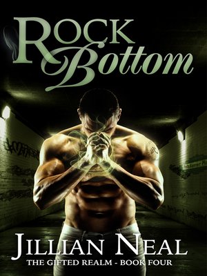 Rock Bottom (The Gifted Realm #4) - ebook